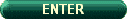 ENTER