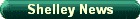 Shelley News